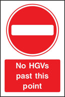 No HGVs Past This Point Sign