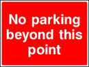 Parking Sign: No Parking Beyond This Point