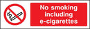 No Smoking, Including E-Cigarettes Sign | Elevate Signs