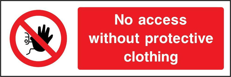 No Access Without Protective Clothing Sign | Elevate Signs