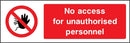 No Access for Unauthorised Personnel Sign | Elevate Signs