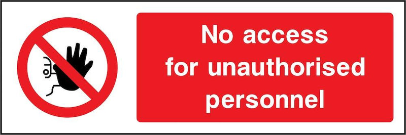 No Access for Unauthorised Personnel Sign | Elevate Signs