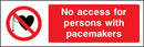 No Access for Persons With Pacemakers Sign | Elevate Signs