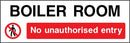 Boiler Room: No Unauthorised Entry Sign | Elevate Signs
