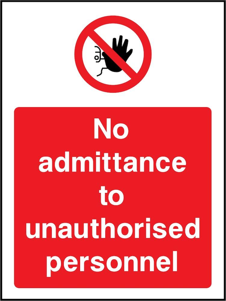 No Admittance to Unauthorised Personnel Sign | Elevate Signs