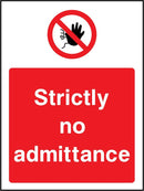 Strictly No Admittance Sign | Elevate Signs