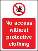 No Access Without Protective Clothing Sign | Elevate Signs
