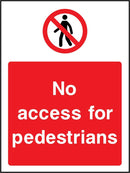 No Access for Pedestrians Sign | Elevate Signs