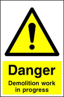 Danger: Demolition Work In Progress Sign | Elevate Signs
