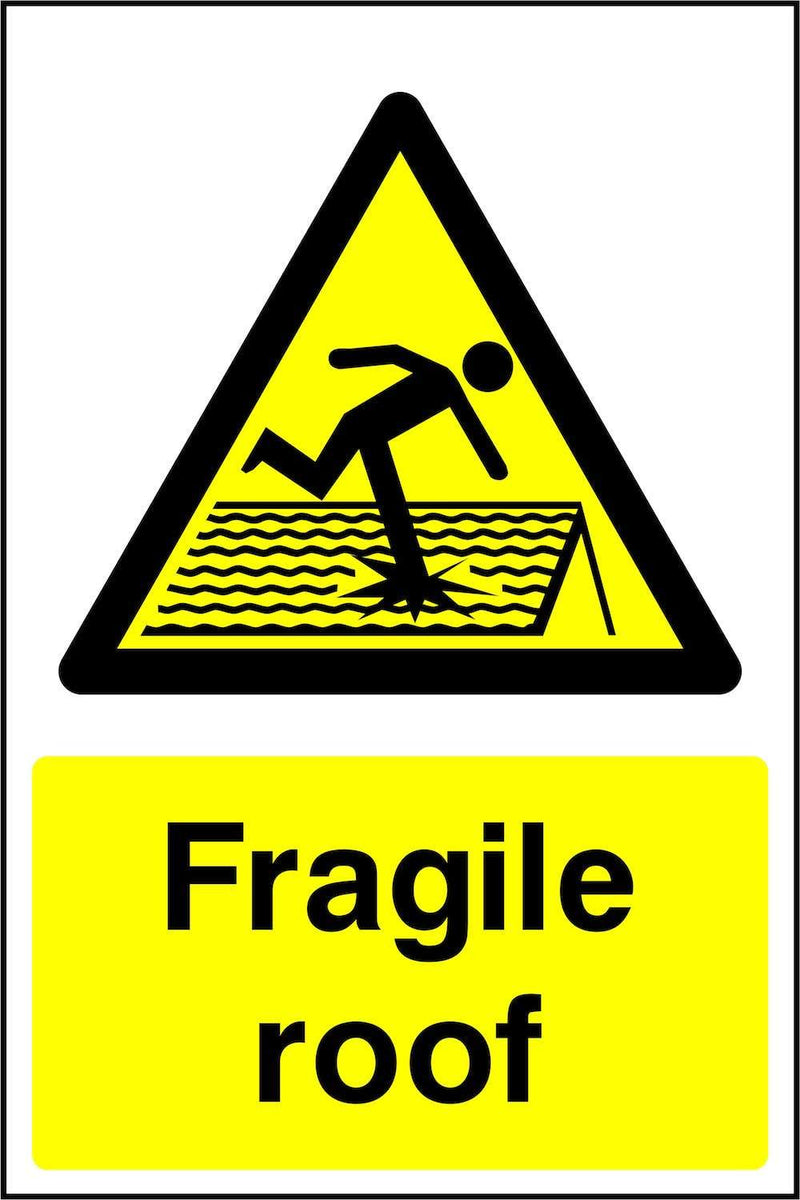 Fragile Roof Sign | Elevate Signs