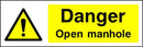 Danger: Open Manhole Sign | Elevate Signs