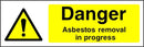 Danger: Asbestos Removal In Progress Sign | Elevate Signs