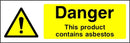 Danger: This Product Contains Asbestos Sign | Elevate Signs