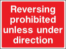 Reversing Prohibited Unless Under Direction Sign