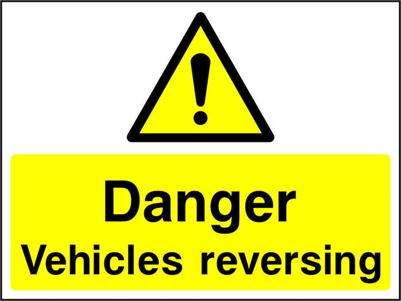 Danger: Vehicles Reversing Sign | Elevate Signs