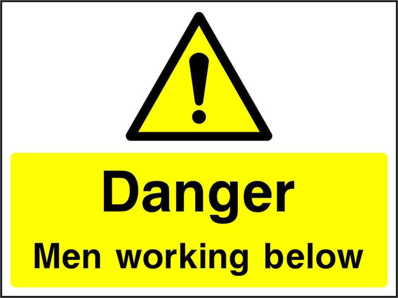 Danger: Men Working Below Sign | Elevate Signs