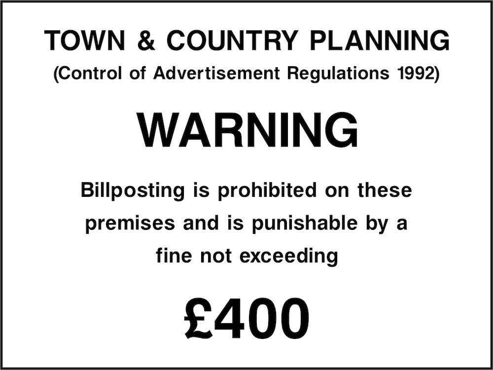 Billposting Fine Warning Sign | GQ Signs Ltd