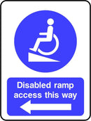 Disabled Ramp Access To The Left Sign | Elevate Signs