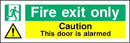 Fire Exit Only: Door Is Alarmed Sign | Elevate Signs