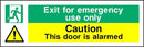 Exit For Emergency Use Only: Door Is Alarmed Sign | Elevate Signs