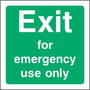 Square, Exit for Emergency Use Only Sign