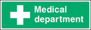 First Aid Sign: Medical Department | Elevate Signs