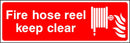 Fire Hose Reel Sign: Keep Clear | Elevate Signs