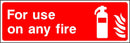 Fire Extinguisher Sign: Use on Any Fire Type | Elevate Signs