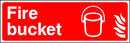 Fire Bucket Sign | Elevate Signs