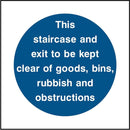 Keep Staircase & Exit Clear Sign | Elevate Signs