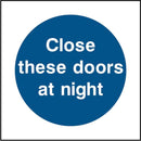 Emergency Escape Doors Sign: Close At Night | Elevate Signs