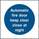 Automatic Fire Door Sign: Close at Night | Elevate Signs