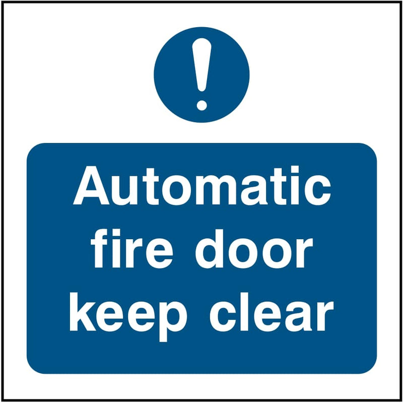Automatic Fire Door Sign: Keep Clear | Elevate Signs