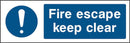 Fire Escape Sign: Keep Clear | Elevate Signs