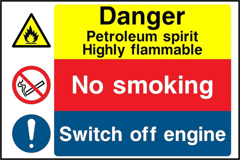 Danger Sign: Petroleum Spirit, Switch Off Engine | Elevate Signs