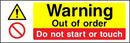 Warning Sign: Out of Order, Do Not Start or Touch | Elevate Signs