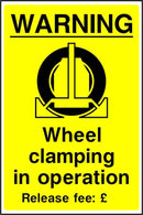 Wheel Clamping Sign: In Operation | Elevate Signs
