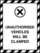 Unauthorised Vehicles Will Be Clamped Sign | Elevate Signs