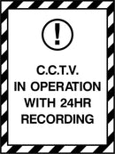 CCTV In Operation With 24 Hour Recording Sign | Elevate Signs