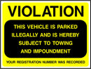 Violation, This Vehicle Is Parked Illegally Sign | Elevate Signs
