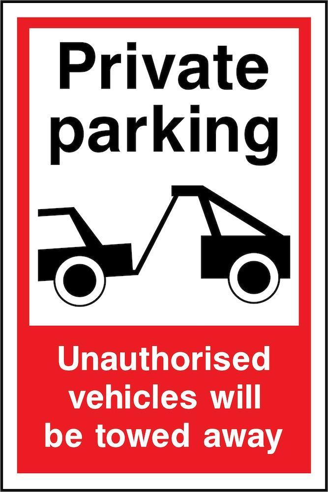 Private Parking, Unauthorised Vehicled Towed Away Sign | Elevate Signs