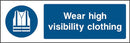 PPE Sign: Wear High-Visibility Clothing | Elevate Signs