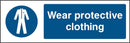 PPE Sign: Wear Protective Clothing | Elevate Signs