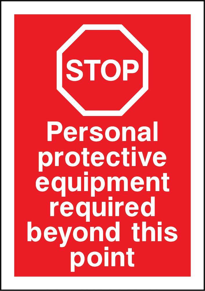 Stop Sign: PPE Required Beyond Point | Elevate Signs