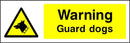 Warning Sign: Guard Dogs