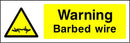 Warning Sign: Barbed Wire