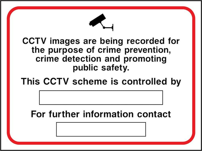 CCTV Sign: Images Being Recorded