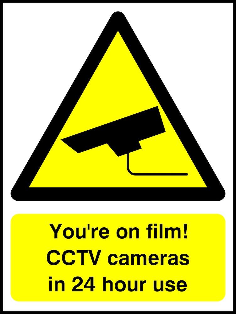 CCTV Sign: You're on Film!
