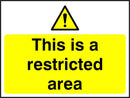 Security Sign: Restricted Area