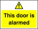 Security Sign: This Door Is Alarmed